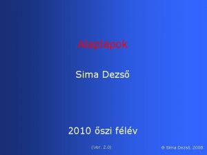 Alaplapok Sima Dezs 2010 szi flv Ver 2 Alaplapok Sima Dezs 2010 szi flv Ver 2