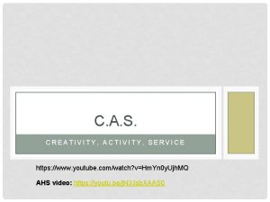 Cas creativity activity service Cas creativity activity service