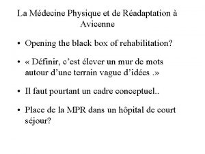 La Mdecine Physique et de Radaptation Avicenne Opening