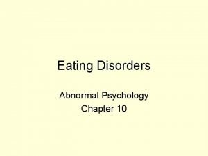 Eating disorders abnormal psychology