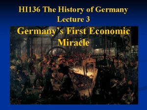 HI 136 The History of Germany Lecture 3