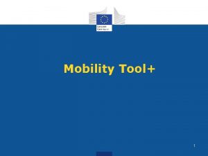 Ecas mobility tool