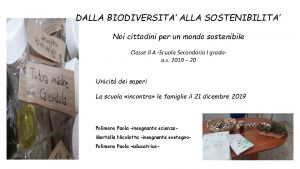 Noi cittadini per un mondo sostenibile Noi cittadini per un mondo sostenibile