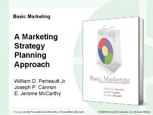 Basic marketing a marketing strategy planning approach