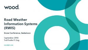 Road weather information systems