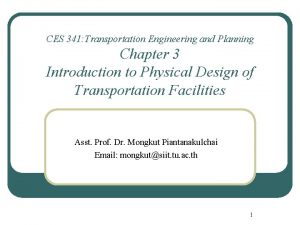 CES 341 Transportation Engineering and Planning Chapter 3