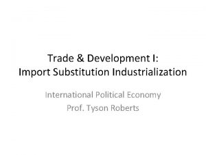 Import substitution industrialization