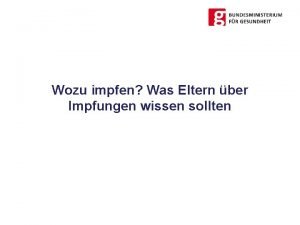 Wozu impfen Was Eltern ber Impfungen wissen sollten