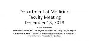 Department of Medicine Faculty Meeting December 18 2018