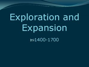 Exploration and Expansion 1400 1700 Theme Migration and