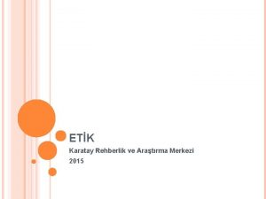 ETK Karatay Rehberlik ve Aratrma Merkezi 2015 TOPLUMSAL