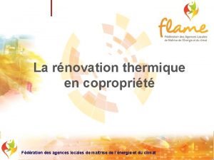 La rnovation thermique en coproprit Fdration des agences