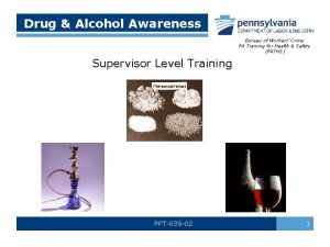 Drug Alcohol Awareness Bureau of Workers Comp PA