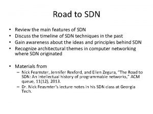 The road to sdn