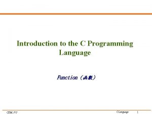 Introduction to the C Programming Language Function CSIM