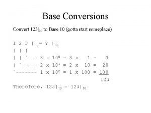 How to convert base 10 to base 2