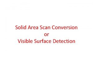Visible surface detection algorithm
