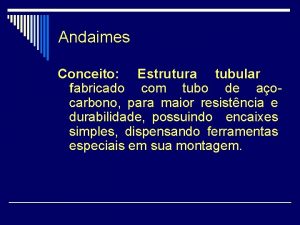 Andaimes Conceito Estrutura tubular fabricado com tubo de