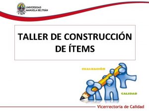 TALLER DE CONSTRUCCIN DE TEMS DEFINICIN DE COMPETENCIA