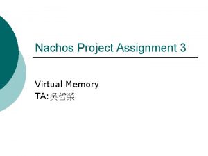 Nachos virtual memory