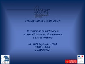 FORMATION DES BENEVOLES la recherche de partenariats la