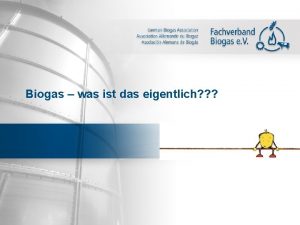 Biogas was ist das eigentlich Woher kommt unsere