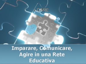 Imparare Comunicare Agire in una Rete Educativa I