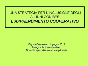 UNA STRATEGIA PER LINCLUSIONE DEGLI ALUNNI CON BES