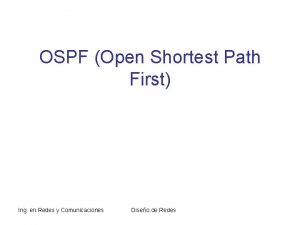 OSPF Open Shortest Path First Ing en Redes