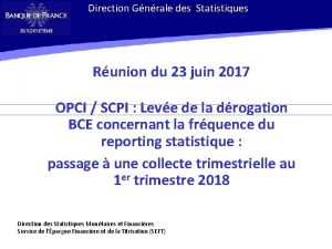 Direction Gnrale des Statistiques Runion du 23 juin