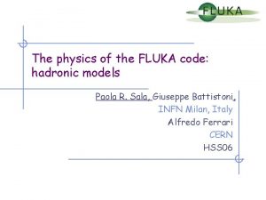 Fluka tutorial Fluka tutorial