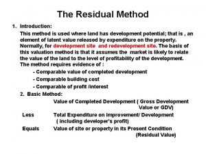 Residual method of valuation