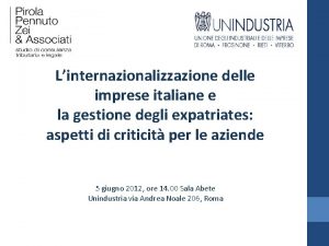 Linternazionalizzazione delle imprese italiane e la gestione degli