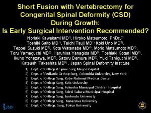 Short Fusion with Vertebrectomy for Congenital Spinal Deformity