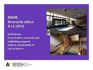 RMIM Research ethics 8 11 2016 Antti Rousi