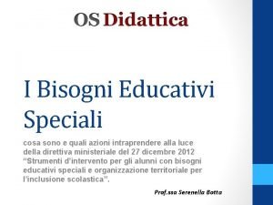 Cosa sono i bisogni educativi speciali