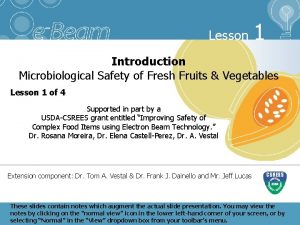 Lesson 1 Introduction Microbiological Safety of Fresh Fruits