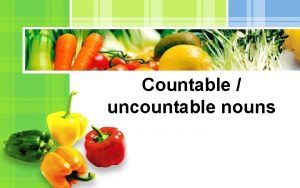 Kind countable or uncountable
