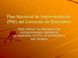 Plan Nacional de Implementacin PNI del Convenio de