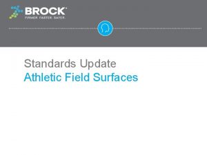 Standards Update Athletic Field Surfaces ASTM Standards American