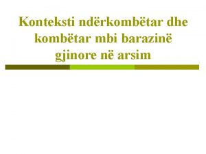 Konteksti ndrkombtar dhe kombtar mbi barazin gjinore n