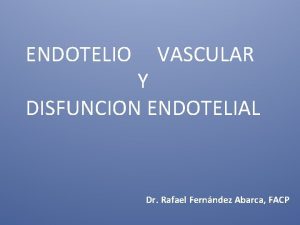 Funciones del endotelio