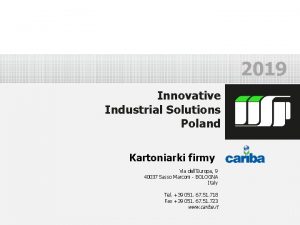 2019 Innovative Industrial Solutions Poland Kartoniarki firmy Via