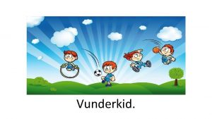 Vunderkid