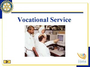 Vocational Service Vocational Service the second Avenue of