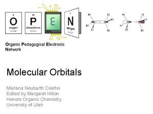 Organic Pedagogical Electronic Network Molecular Orbitals Mariana Neubarth