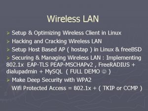 Wireless LAN Setup Optimizing Wireless Client in Linux