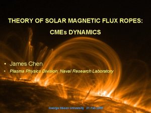 THEORY OF SOLAR MAGNETIC FLUX ROPES CMEs DYNAMICS