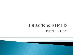 TRACK FIELD FIRST EDITION Konkurs jzyka angielskiego dla