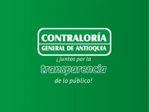 CONTRALORA GENERAL DE ANTIOQUIA LUZ HELENA ARANGO CARDONA